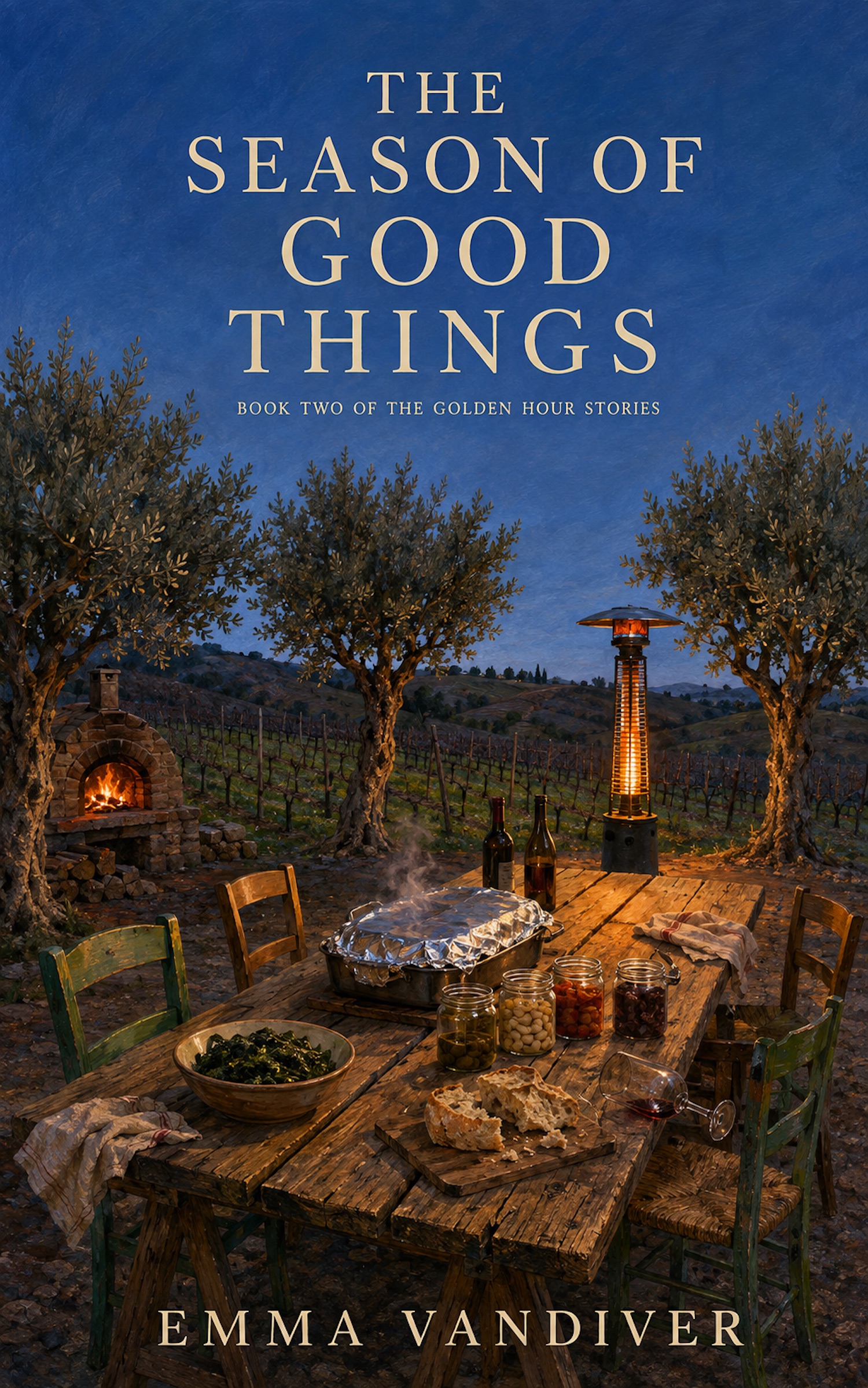 The Season of Good Things: A Novel of Food, Work, and the Turning of the Season (Hearthlight Cellars)